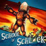 School of Schlock