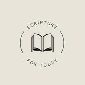 Scripture for Today