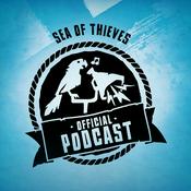 Sea of Thieves Official Podcast
