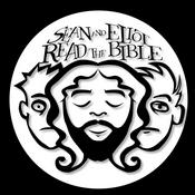Sean & Eliot Read The Bible