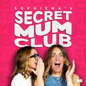 Secret Mum Club with Sophiena