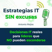 Estrategias IT sin excusas