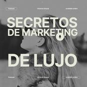 Secretos del Marketing de Lujo