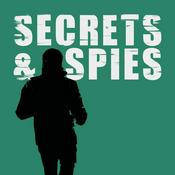 Secrets and Spies Podcast: Espionage | Global Issues | Current Affairs