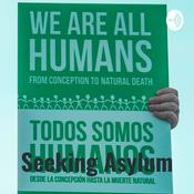 Seeking Asylum: Interviewing An Asylee