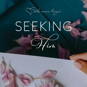 Seeking Him - Andachten
