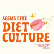 Seems Like Diet Culture