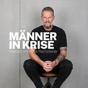 Männer in Krise - Podcast mit Frank Rechsteiner