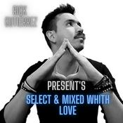 SELECT & MIXED WHITH LOVE PODCAST