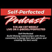 Self-Perfected Podcast