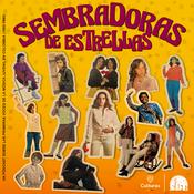 Sembradoras de estrellas. Las primeras voces de la música juvenil en Colombia (1960-1980)
