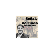 Señal, no ruido con Fede te Explica