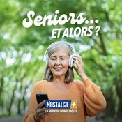 Seniors... et alors ? Profitez de votre retraite