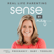 Sense by Meg Faure: Real Life Parenting