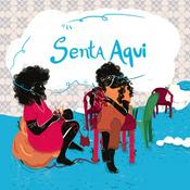 Senta Aqui
