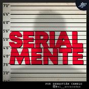 SerialMente | Asesinos en Serie