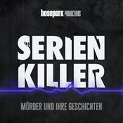 Serienkiller - Mörder und ihre Geschichten
