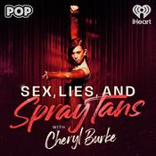 Sex, Lies, and Spray Tans