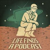 Life Finds a Podcast
