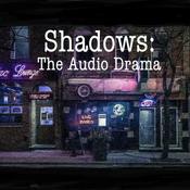Shadows: The Audio Drama