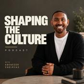 Shaping The Culture
