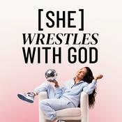 She Wrestles With God