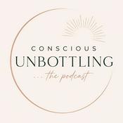 Conscious Unbottling