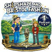 Shipshape and Bristol Fashion
