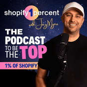 Shopify1Percent - The Best Shopify Podcast To Make Your Ecommerce Business 1% Better Every Episode