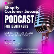 Shopify Customer Success Podcast