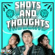 Shots and Thoughts