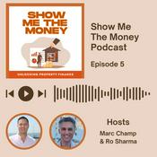 Show Me The Money - unlocking property finance
