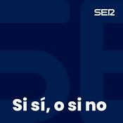 Si sí, o si no