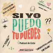 Si Yo Puedo, Tu Puedes / Jean Guerrero