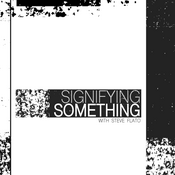 Signifying Something