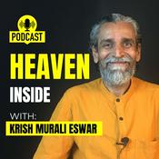Krish Murali Eswar's Heaven Inside