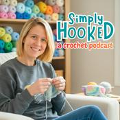 Simply Hooked: A Crochet Podcast