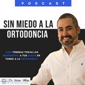 Sin miedo a la ortodoncia