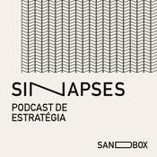Sinapses: Podcast de Estratégia