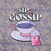 Sip & Gossip