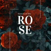 Sisters of the Rose