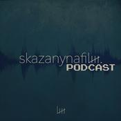 Skazany na film: Podcast