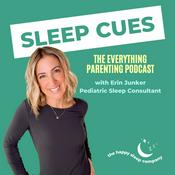 Sleep Cues: The Everything Parenting Podcast