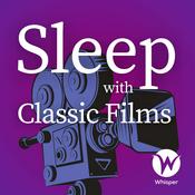 Sleep With Classic Films