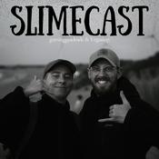Slimecast