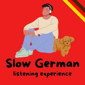 Slow German listening experience