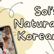Sol's Natural Korean Podcast