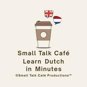 Small Talk Café - Learn Dutch in Minutes