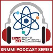 SNMMI Podcast Series