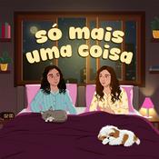 Só Mais Uma Coisa